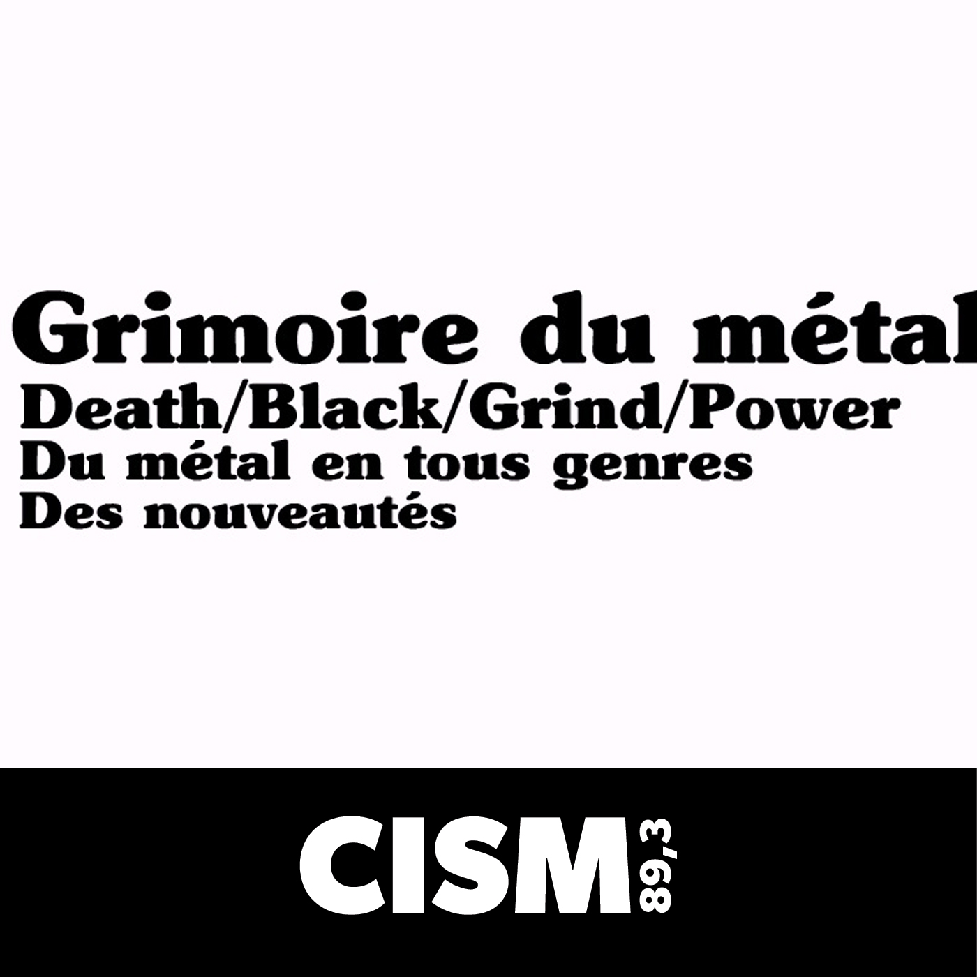 CISM 89.3 : Le grimoire du métal